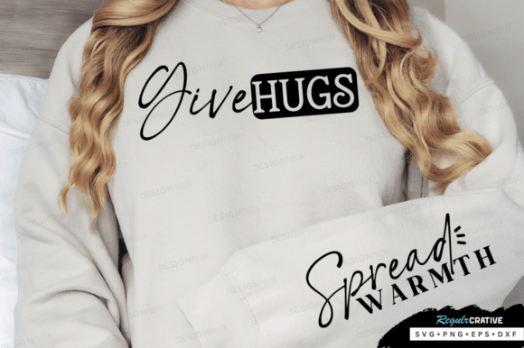 Download Give Hugs Sleeve SVG Positive Vibes Svg - Positive vibes svg Collection