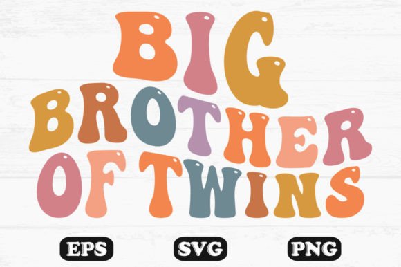Download Big Brother of Twins Retro Wavy Svg - Brother Collection