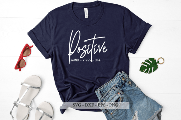 Download Positive Mind Positive Vibes Svg, Png - Positive vibes svg Collection