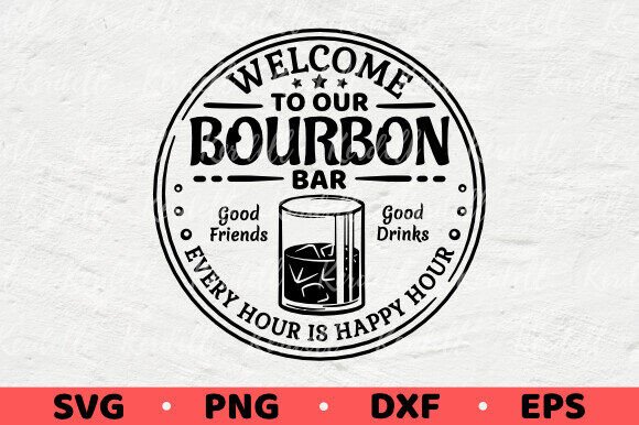 Download Bourbon Bar Welcome Sign, Wall Decor - Decor Collection