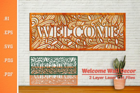 Download Welcome Wall Decor - Laser Cut SVG 1 - Decor Collection